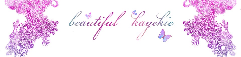 Beautiful Kayekie
